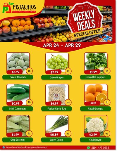 Pistachios Supermarket Flyer April 23 to 29