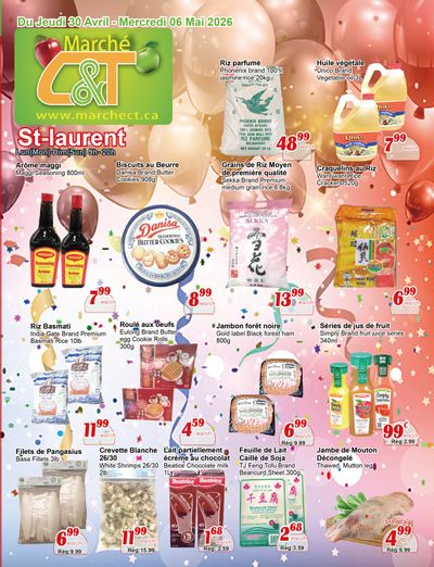 Marche C&T (St. Laurent) Flyer April 30 to May 6