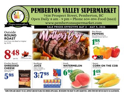 Pemberton Valley Supermarket Flyer May 3 to 9