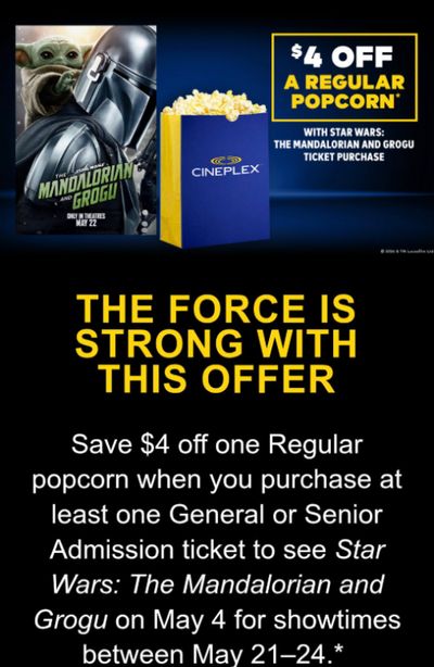 Cineplex Canada Star Wars Day Offer: Get $4 Off A Regular Popcorn When You Purchase a Ticket For Star Wars: The Mandalorian