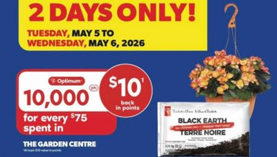Real Canadian Superstore Flash Sale: Get 10,000 Point For Every $75 Spent in the Garden Centre Until May 6th