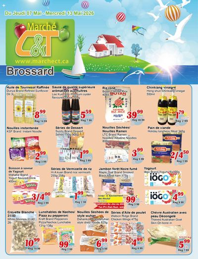 Marche C&T (Brossard) Flyer May 7 to 13