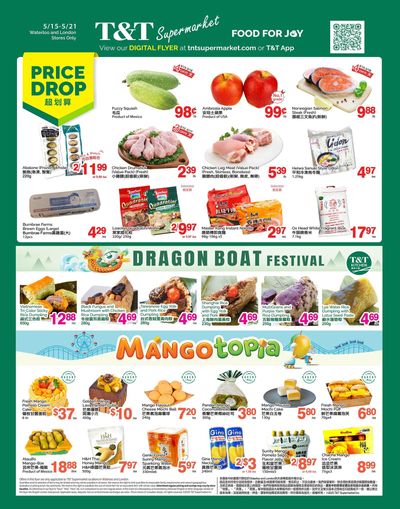 T&T Supermarket (London & Waterloo) Flyer May 15 to 21