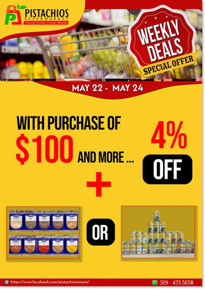Pistachios Supermarket Flyer May 22 to 27