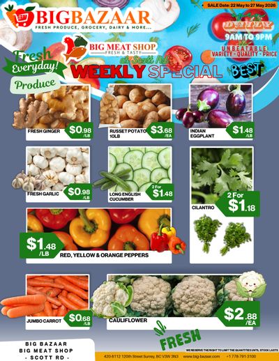 Big Bazaar Canada Flyer May 22 to 27
