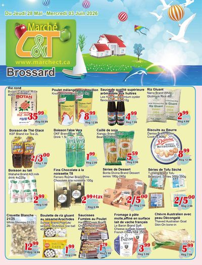Marche C&T (Brossard) Flyer May 28 to June 3
