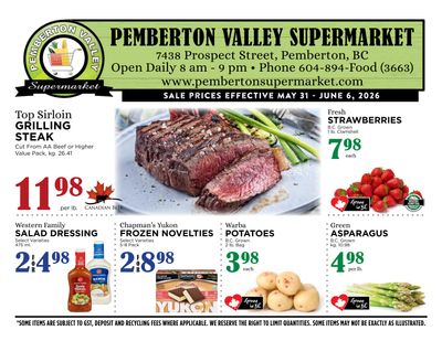 Pemberton Valley Supermarket Flyer May 31 to June 6
