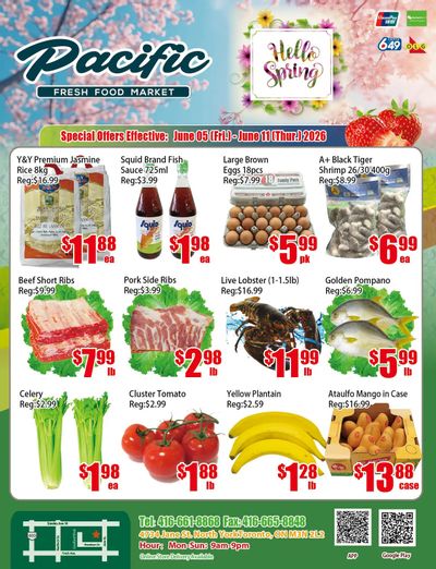 Pacific Fresh Food Market (North York) Flyer June 5 to 11