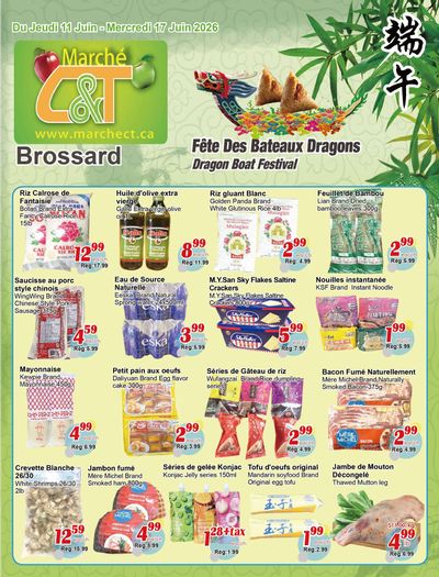 Marche C&T (Brossard) Flyer June 11 to 17