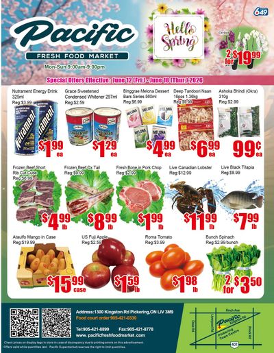 Pacific Fresh Food Market (Pickering) Flyer June 12 to 18