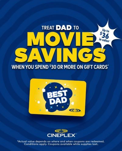 Cineplex Canada: $36 in Savings When You Purchase a $30 Gift Card