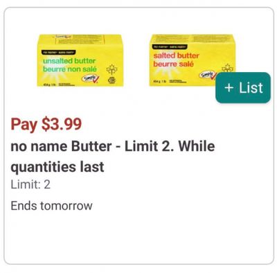 Shoppers Drug Mart Canada Flash Sale: Pay $3.99 For No Name Butter & $2.99 for Eggs Until June 17th