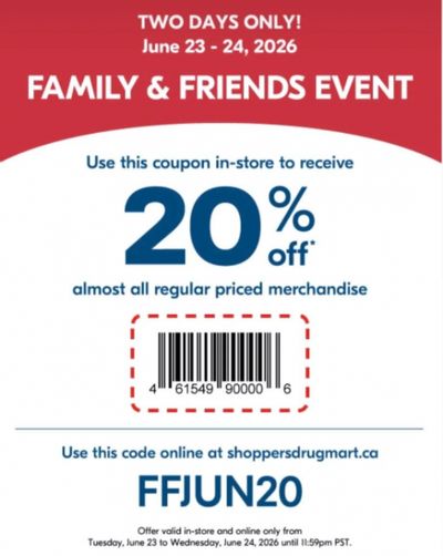 Shoppers Drug Mart Canada Family & Friends Event June 23rd & 24th: Save 20% on Regular Priced Merchandise
