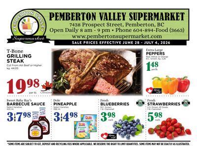 Pemberton Valley Supermarket Flyer June 28 to July 4