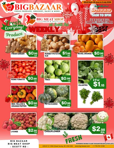 Big Bazaar Canada Flyer June 26 to July 2