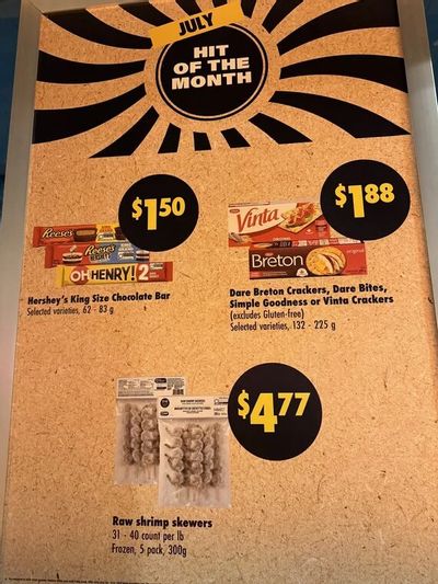 Loblaws, No Frills, RCSS, Zehrs: Hit of the Month July 2026 Hershey king bars $1.50, Dare crackers $1.88, frozen shrimp skewers 300g $4.77