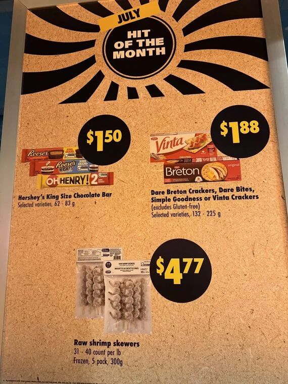 Loblaws, No Frills, RCSS, Zehrs: Hit of the Month July 2026 Hershey king bars $1.50, Dare crackers $1.88, frozen shrimp skewers 300g $4.77
