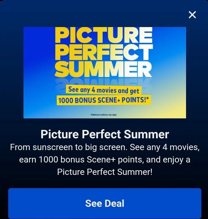 Cineplex - watch 4 movies from July 1 to (terms not working) and earn 1000 Scene points