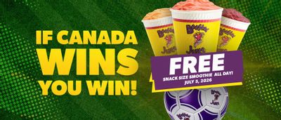 Booster Juice: Free snack size smoothie Sunday July 5 if Team Canada defeats Morocco Saturday