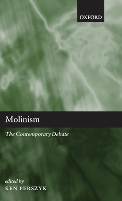 Molinism: The Contemporary Debate
