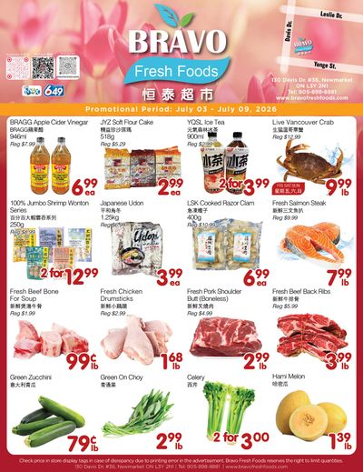Bravo Fresh Foods Flyer July 3 to 9