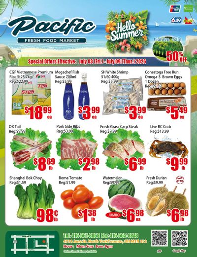 Pacific Fresh Food Market (North York) Flyer July 3 to 9