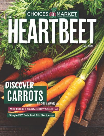 Choices Market Monthly Flyer July 1 to 31