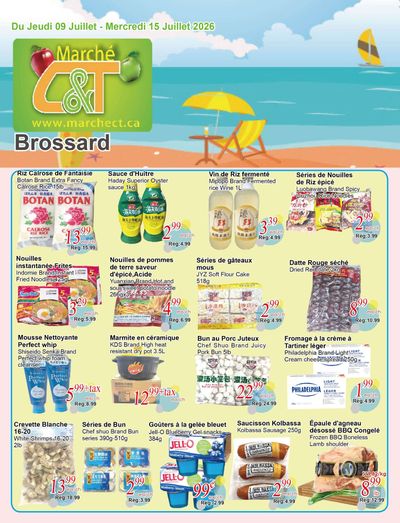 Marche C&T (Brossard) Flyer July 9 to 15