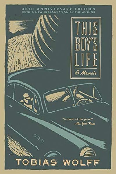 This Boy's Life (30th Anniversary Edition): A Memoir