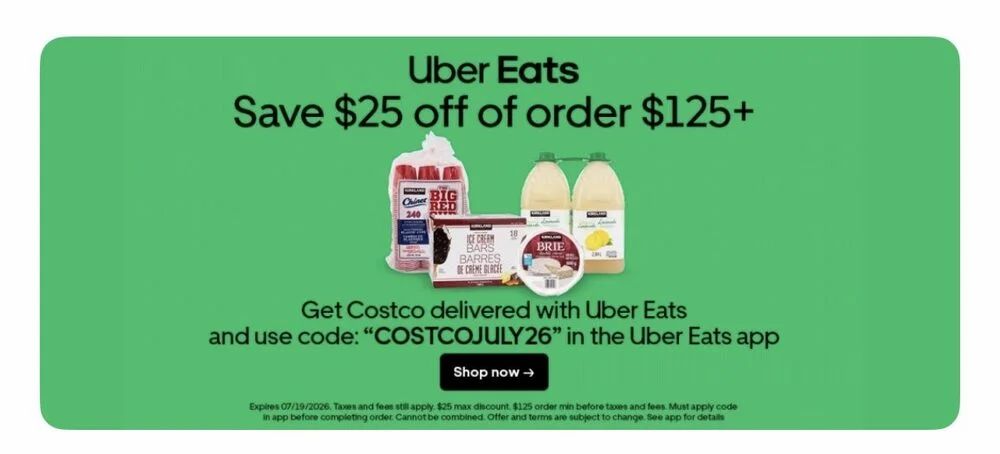 Costco: $25 off order of $125+ via Uber Eats