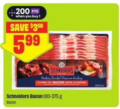 Fresh Co $1.96 Schneiders Bacon 375g after Scene Points PM Walmart
