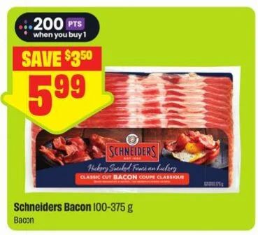 Fresh Co $1.96 Schneiders Bacon 375g after Scene Points PM Walmart
