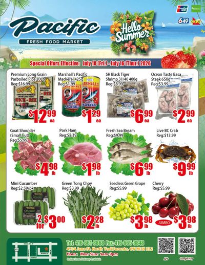 Pacific Fresh Food Market (North York) Flyer July 10 to 16