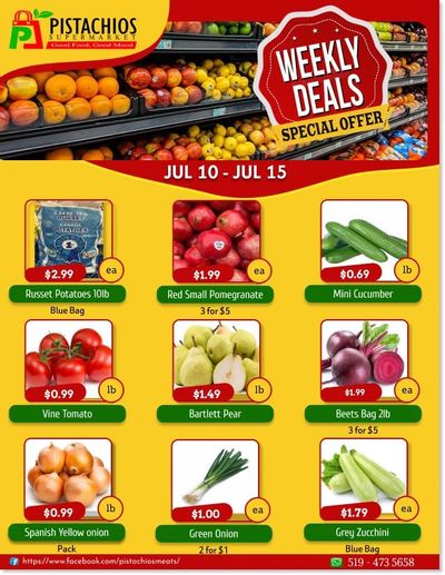 Pistachios Supermarket Flyer July 10 to 15
