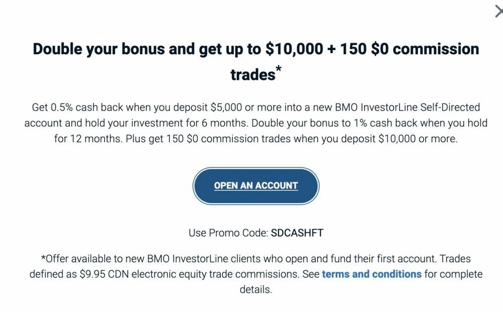 BMO: New Client Offer: Up to 1% Cash Back (Max $10,000) + 150 Free Trades — Min $5K, Promo Code SDCASHFT