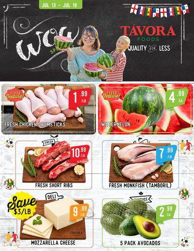 Tavora Foods Flyer July 13 to 19