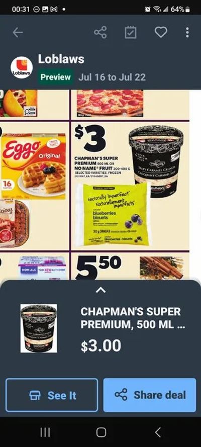 Loblaws: $3 Cdn. made Chapman's Super Premium Ice Cream 500 ml.
