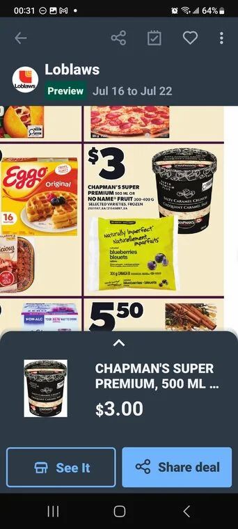 Loblaws: $3 Cdn. made Chapman's Super Premium Ice Cream 500 ml.