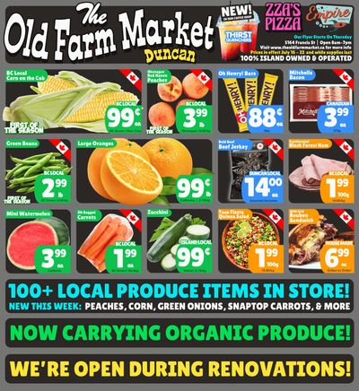 The Old Farm Market (Duncan) Flyer July 16 to 22