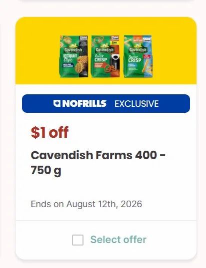 No Frills: Cavendish Farms Premium Fries 400-750g $0.50 with printed + digital coupons