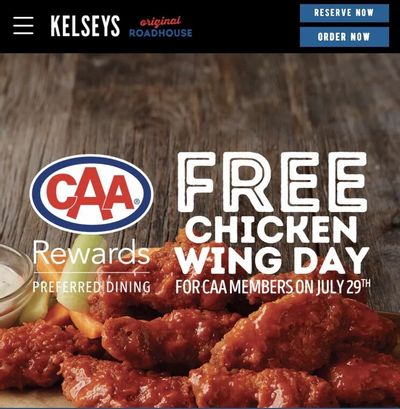 Kelseys: July 29 -- CAA Members get free 10-piece wings with purchase of beverage