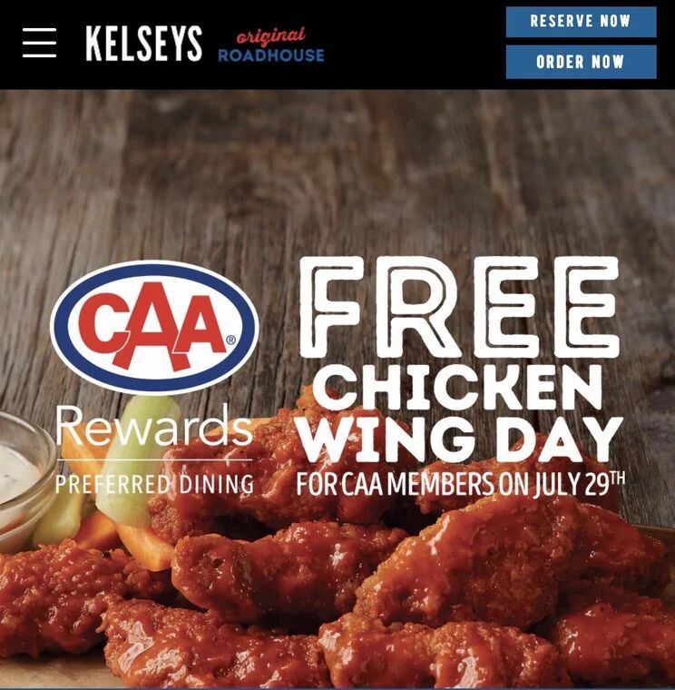 Kelseys: July 29 -- CAA Members get free 10-piece wings with purchase of beverage