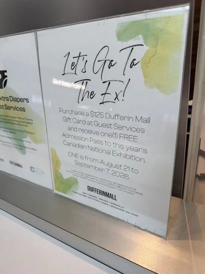 Dufferin Mall - free pass to The Ex (CNE) w $125 gift card purchase