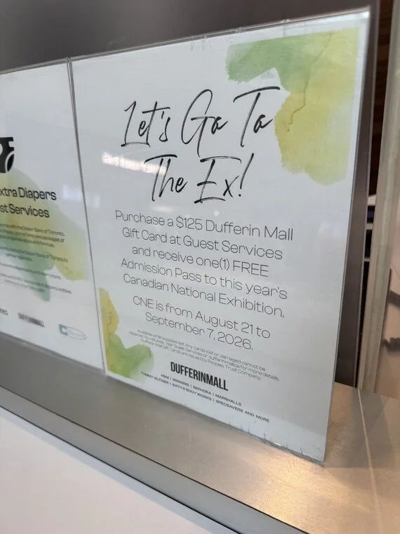 Dufferin Mall - free pass to The Ex (CNE) w $125 gift card purchase