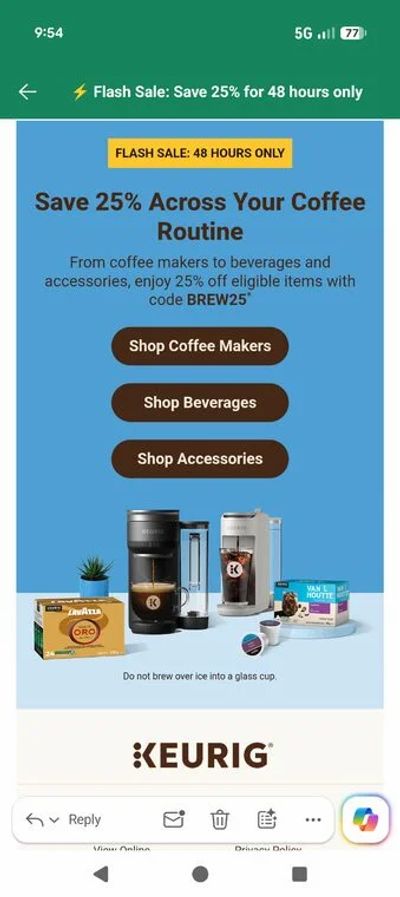 Keurig: Flash Sale - Save 25% for 48 Hours. Expires 7/19/26 at 11:59 pm