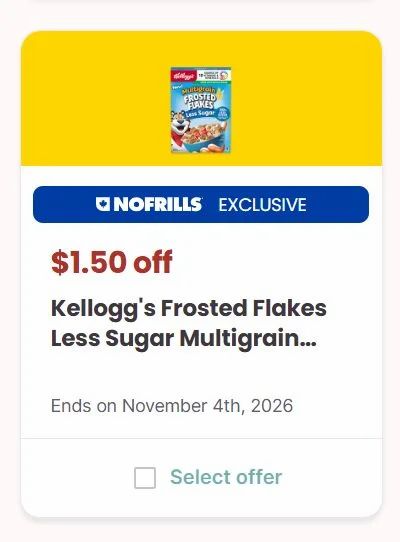 No Frills: Free Kellogg's Frosted Flakes Cereal Multigrain Less Sugar 338g (with PM + digital + printed coupon) July 23-29