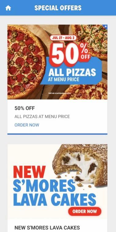 Domino's Pizza: Domino's 50% OFF all pizzas at menu price, Jul 27 - Aug 2, valid at participating locations in ON, NB, online only
