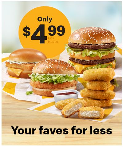McDonald’s Canada Promotions: Get a Big Mac, 6-Piece Chicken McNuggets, McChicken, or Filet-O-Fish for $4.99 each!