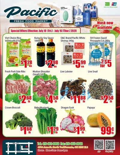 Pacific Fresh Food Market (North York) Flyer July 10 to 16