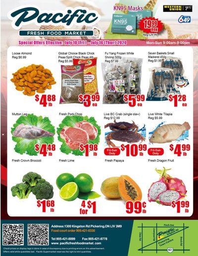 Pacific Fresh Food Market (Pickering) Flyer July 10 to 16